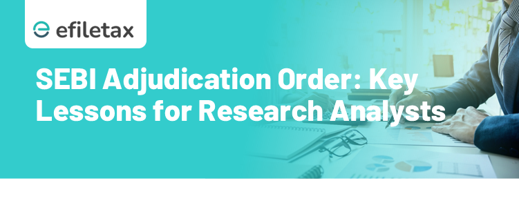 SEBI Adjudication Order: Key Lessons for Research Analysts